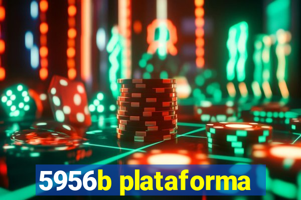 5956b plataforma